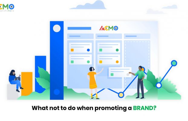 What not to do when promoting a brand?