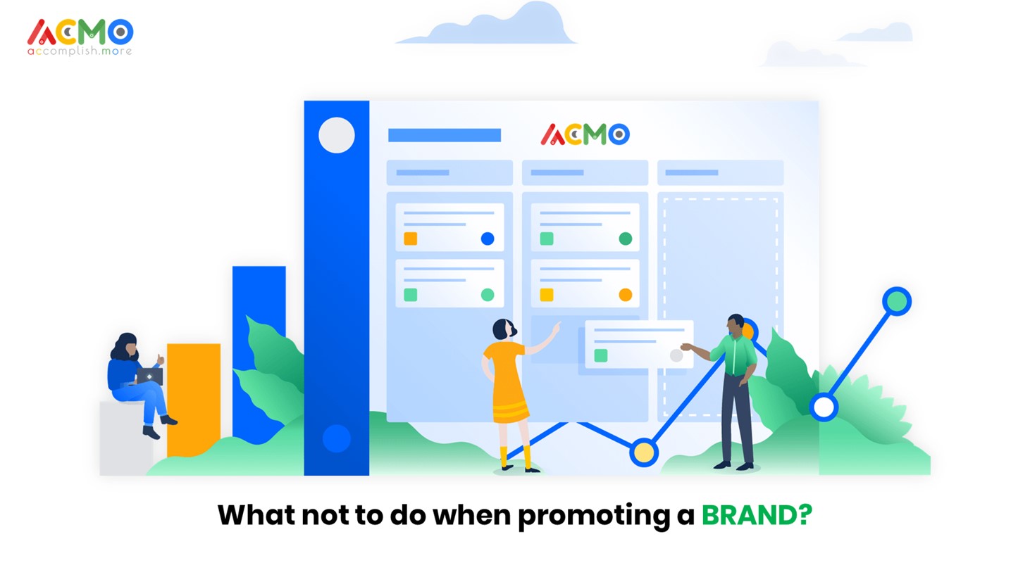 What not to do when promoting a brand?