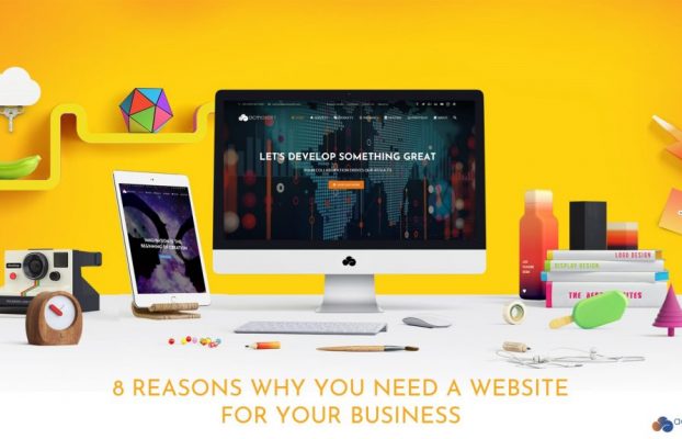 8 Reasons Why You Need A Website For Your Business