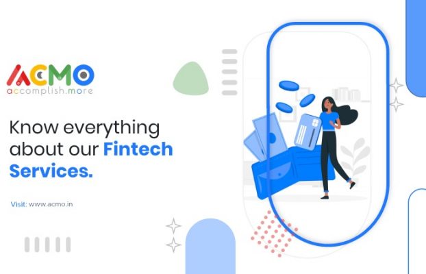 Know everything about our fintech services