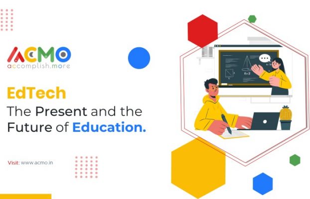EdTech: The Present and the Future of Education