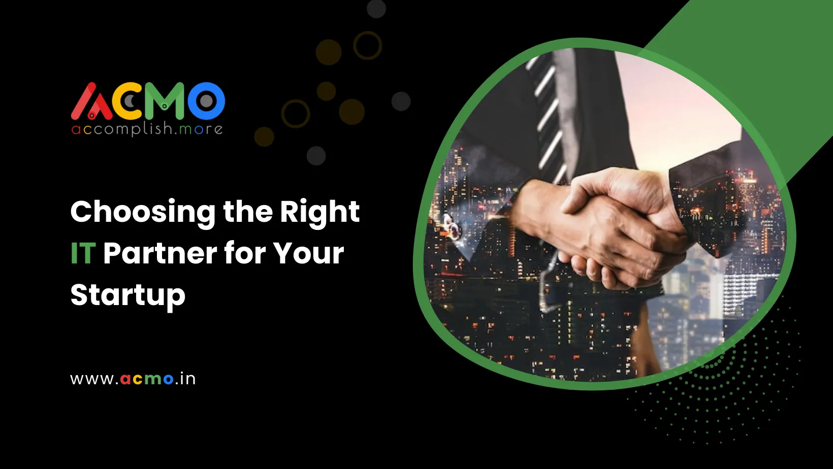 Choosing the Right IT Partner for your Startup