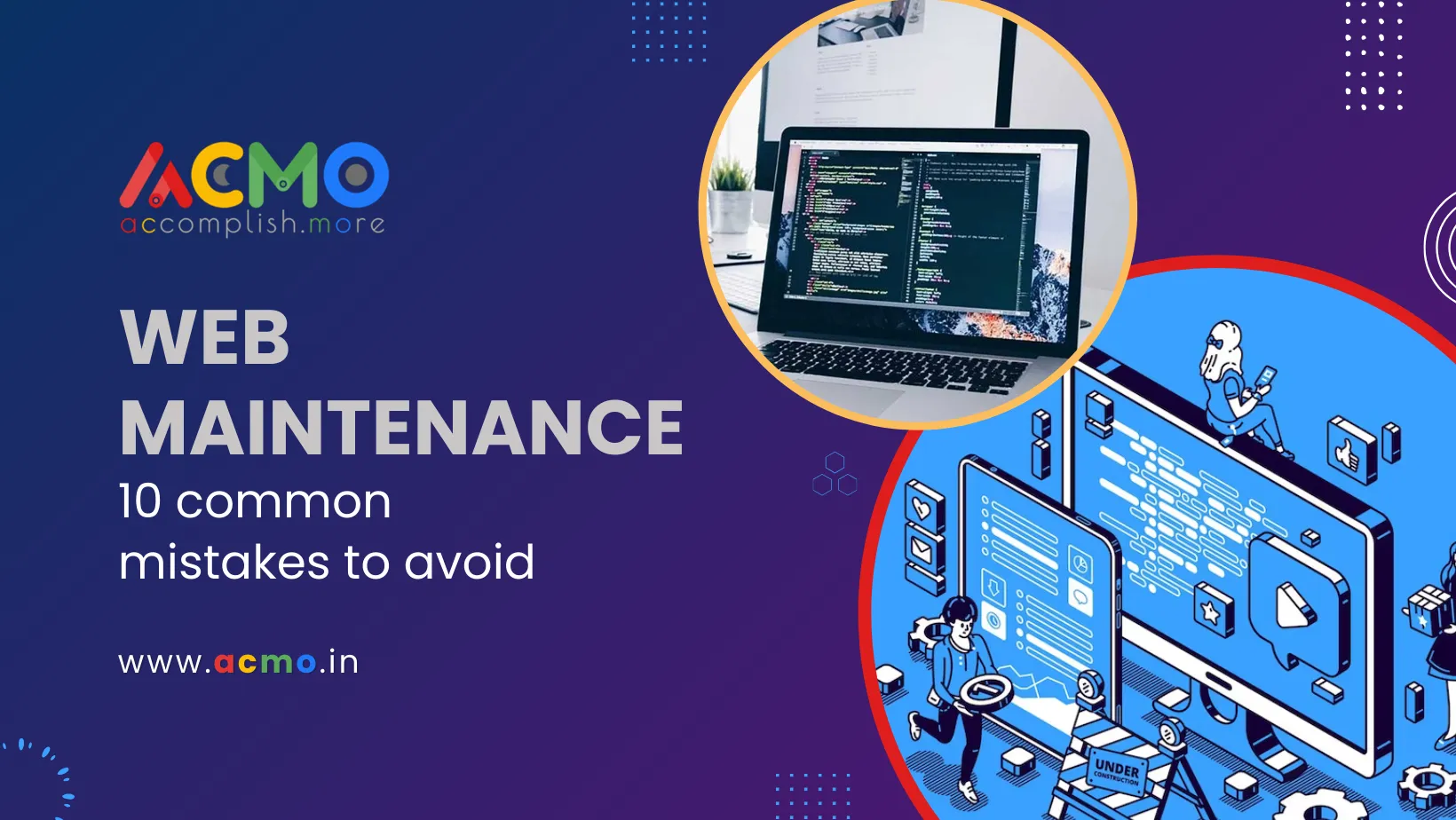 Web Maintenance: 10 common mistakes to avoid