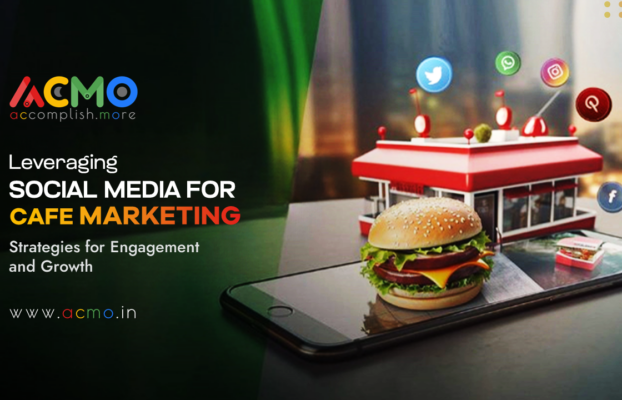 Leveraging Social Media for Cafe Marketing: Strategies for Engagement and Growth