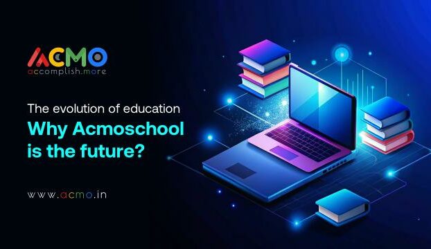 The Evolution Of Education: Why Acmoschool is The Future
