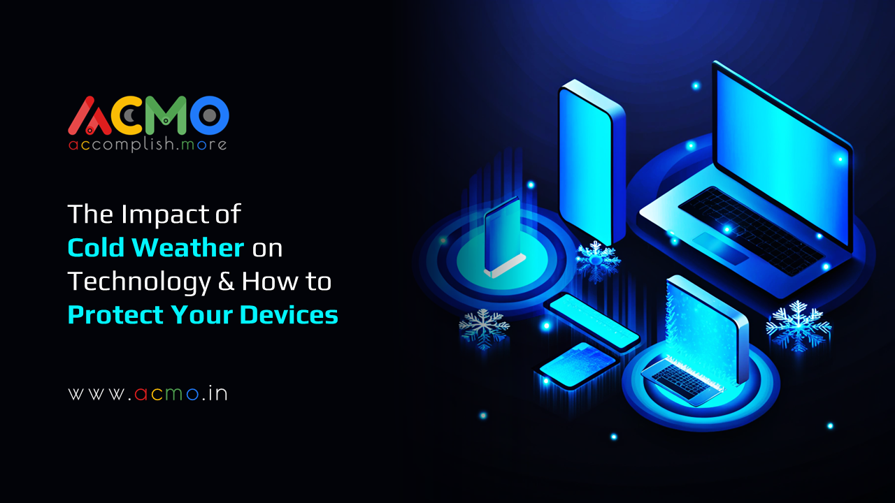The Impact of Cold Weather on Technology and How to Protect Your Devices
